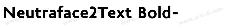 Neutraface2Text Bold字体转换
